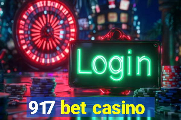 917 bet casino